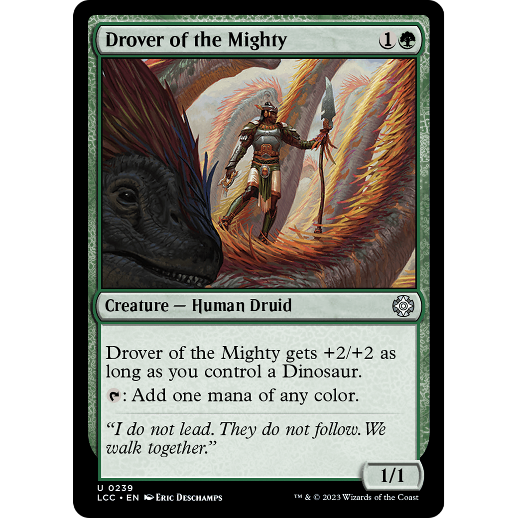 Drover of the Mighty (LCC-239) - The Lost Caverns of Ixalan Commander