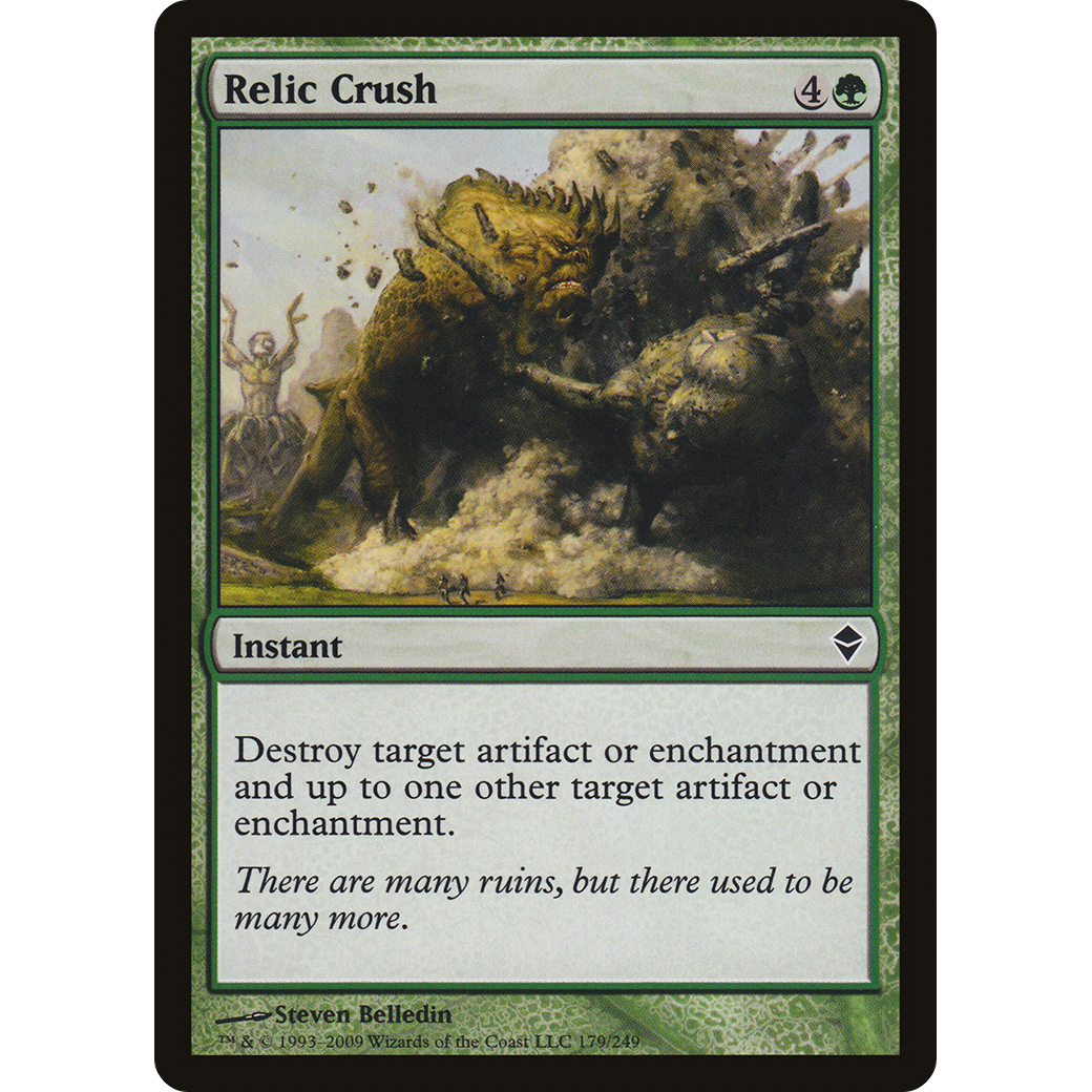 Relic Crush (ZEN-179) - Zendikar