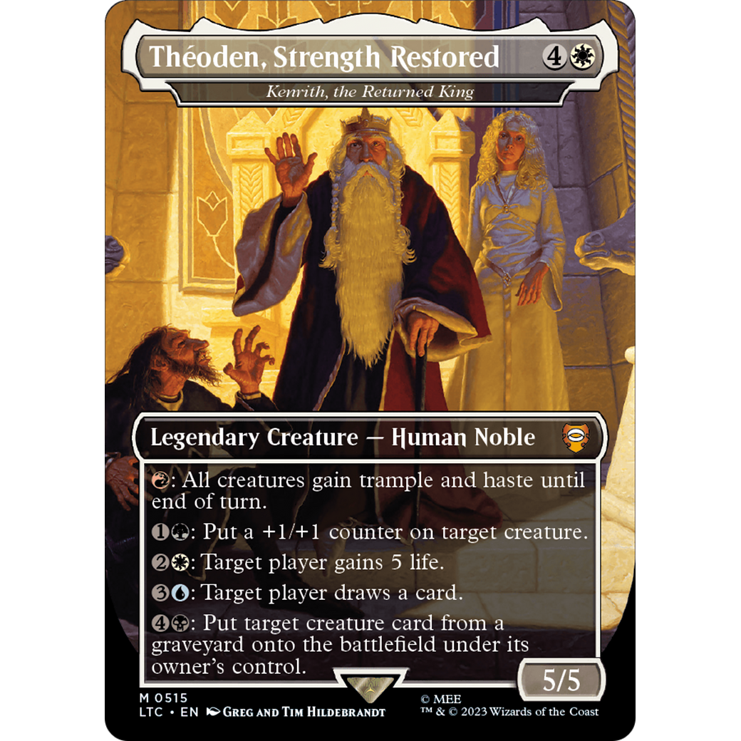 Kenrith, the Returned King (LTC-515) - Tales of Middle-earth Commander / Théoden, Strength Restored (Borderless) Foil