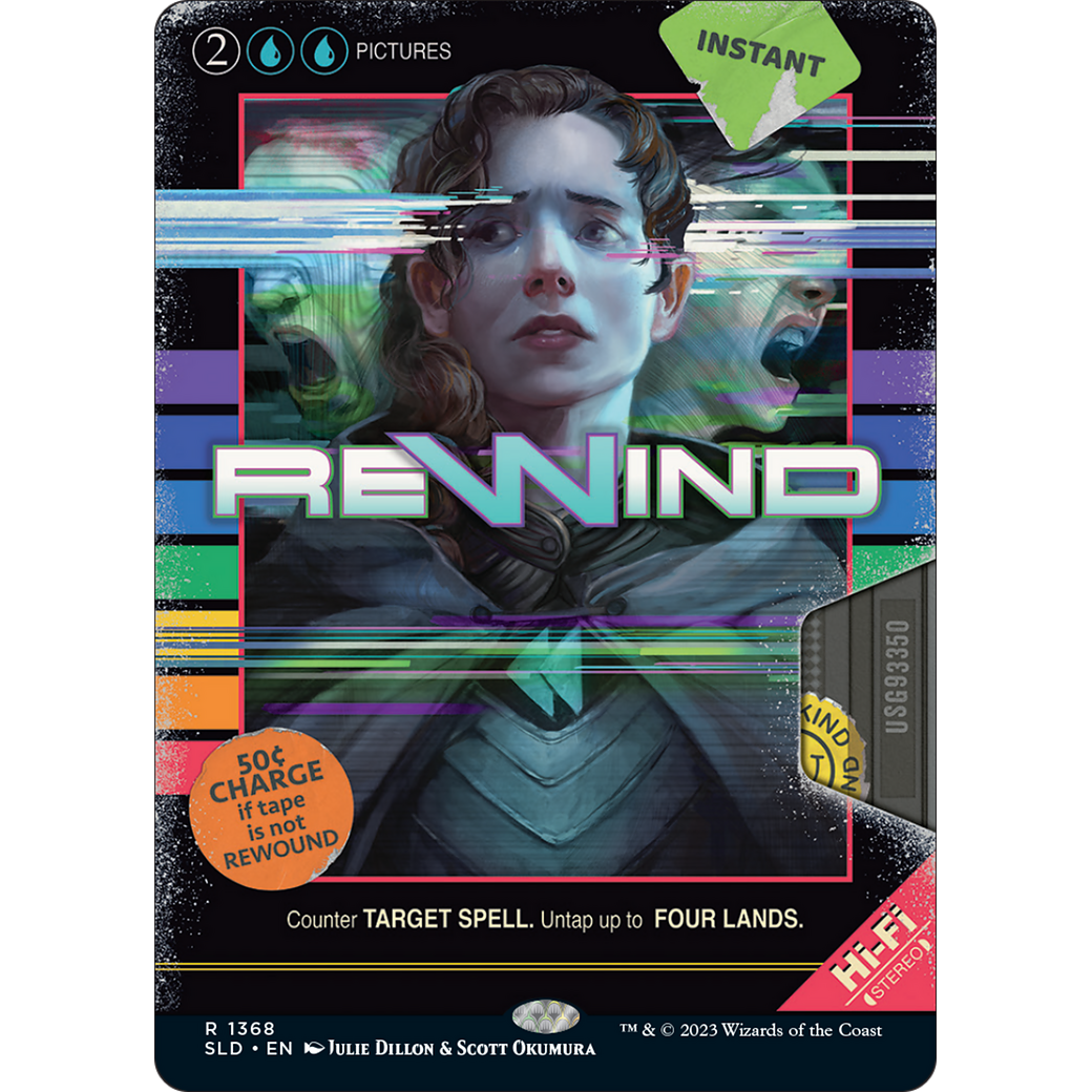 Rewind (SLD-1368) - Secret Lair Drop: (Full Art) (Borderless) Foil