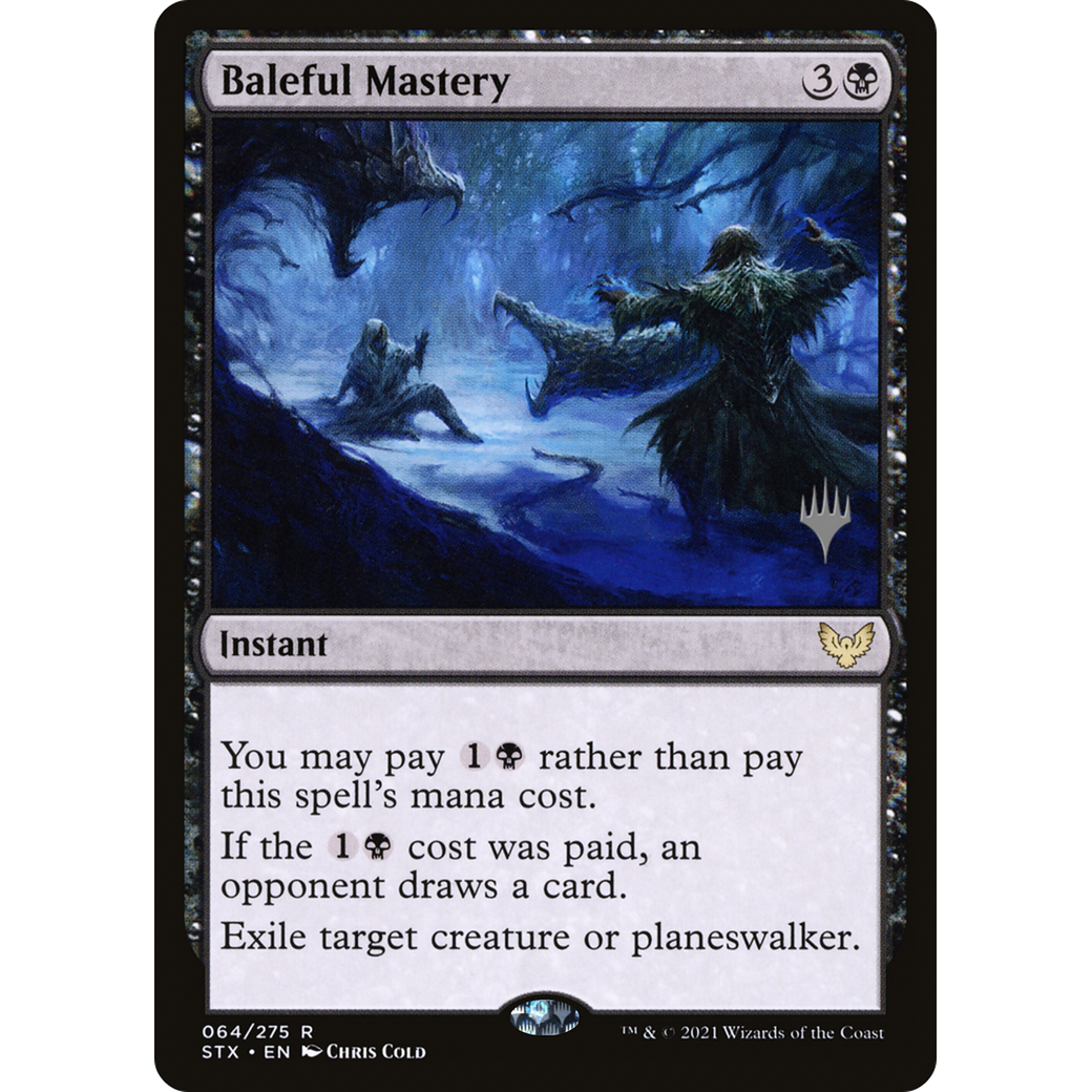 Baleful Mastery (PPSTX-064) - Strixhaven: School of Mages Promos