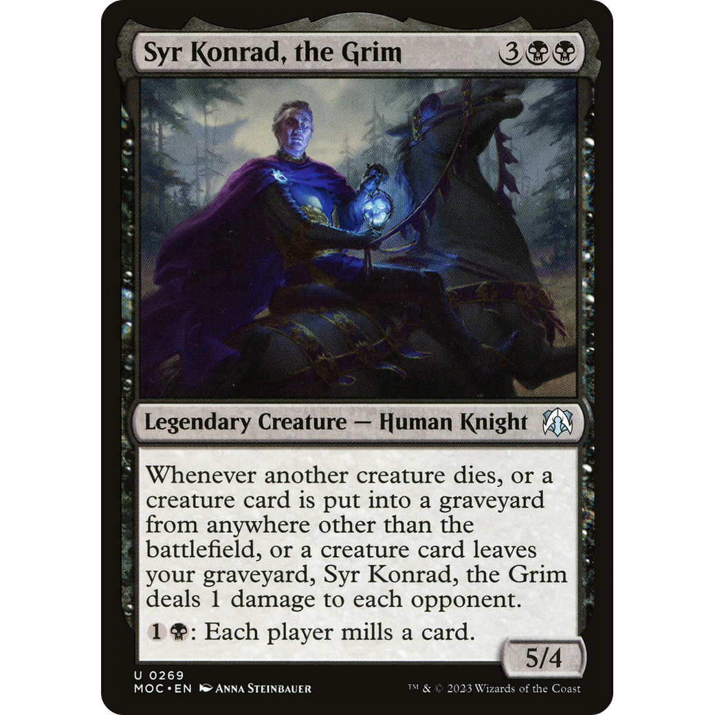 Syr Konrad, the Grim (MOC-269) - March of the Machine Commander