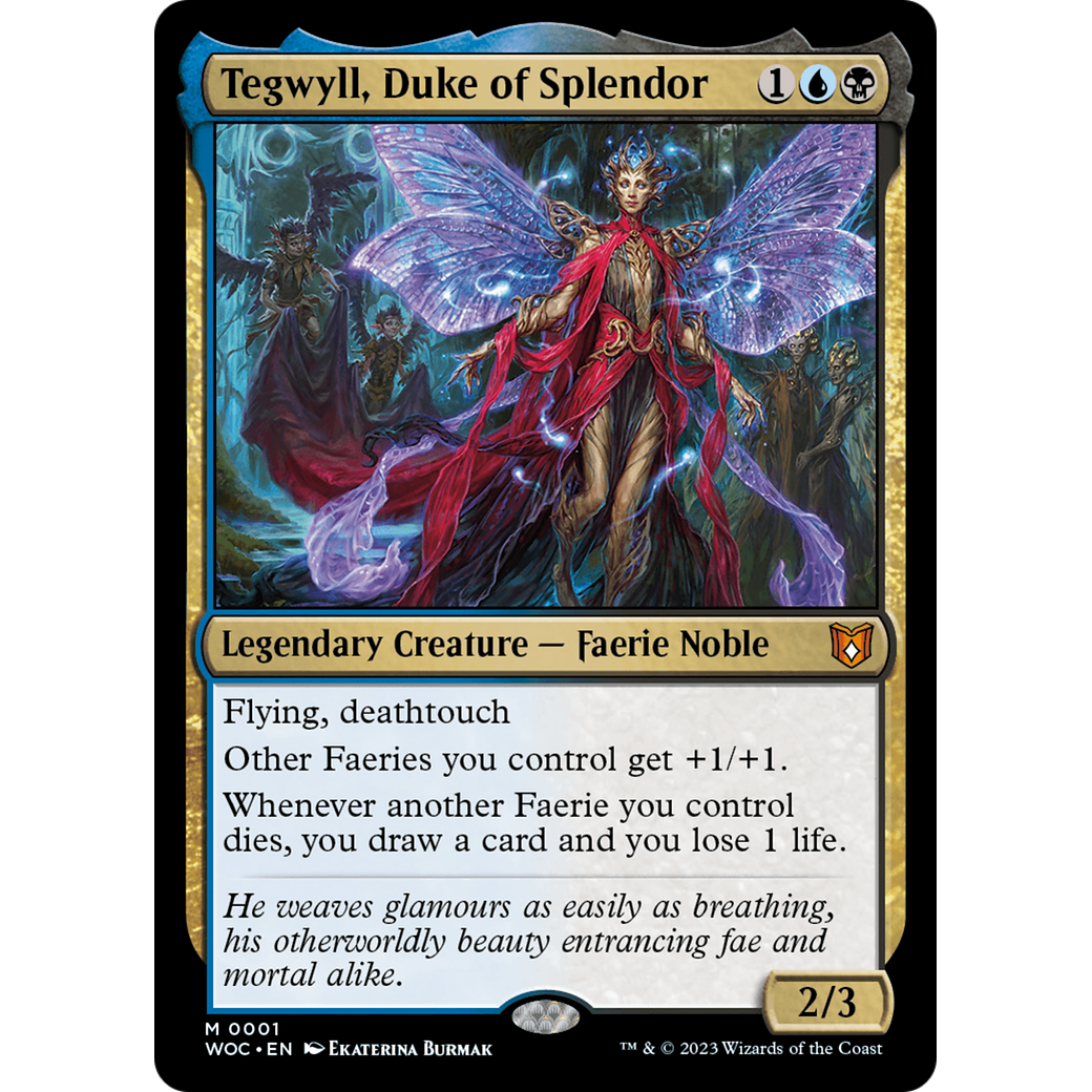 Tegwyll, Duke of Splendor (WOC-001) - Wilds of Eldraine Commander