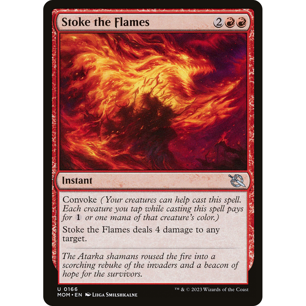 Stoke the Flames (MOM-166) - March of the Machine