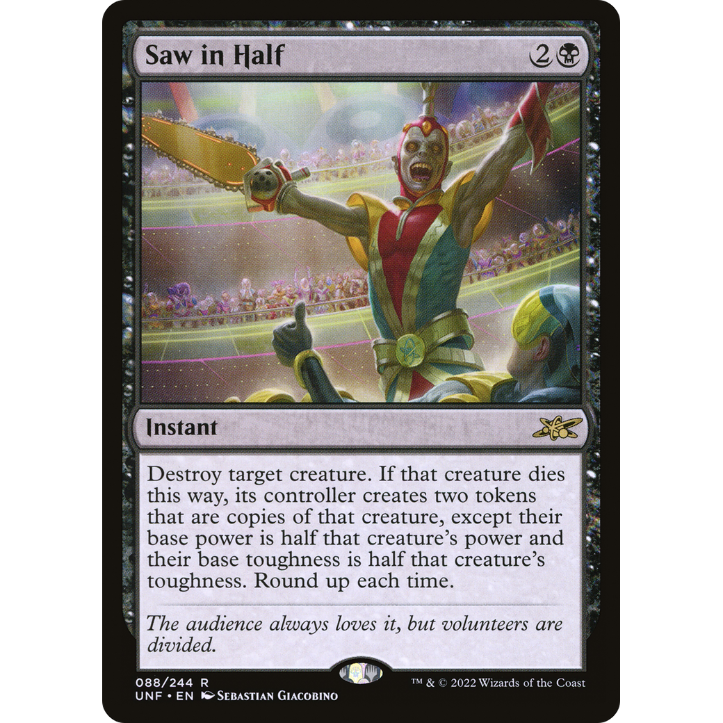 Saw in Half (UNF-088) - Unfinity Foil