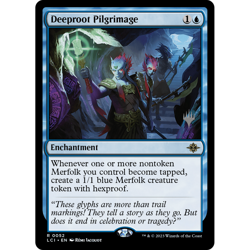 Deeproot Pilgrimage (PPLCI-52P) - The Lost Caverns of Ixalan Promos Foil