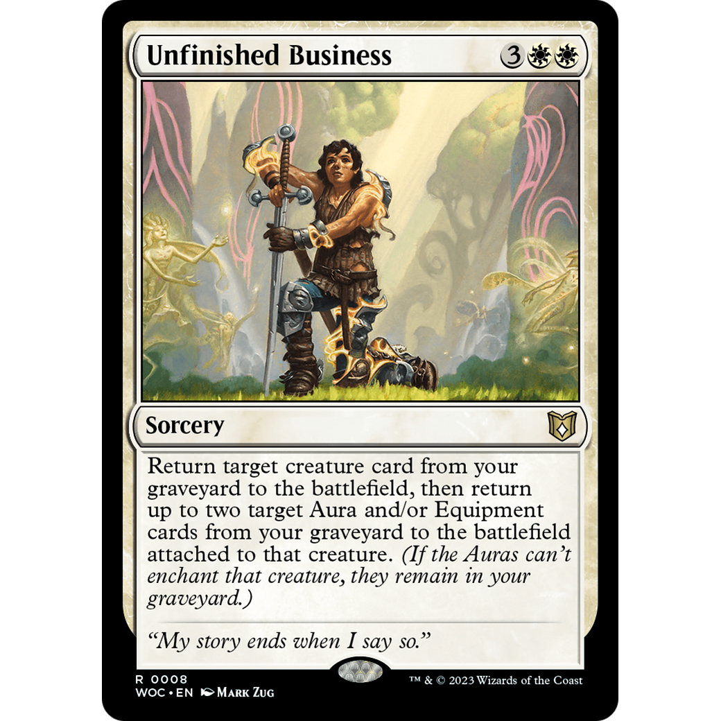 Unfinished Business (WOC-008) - Wilds of Eldraine Commander