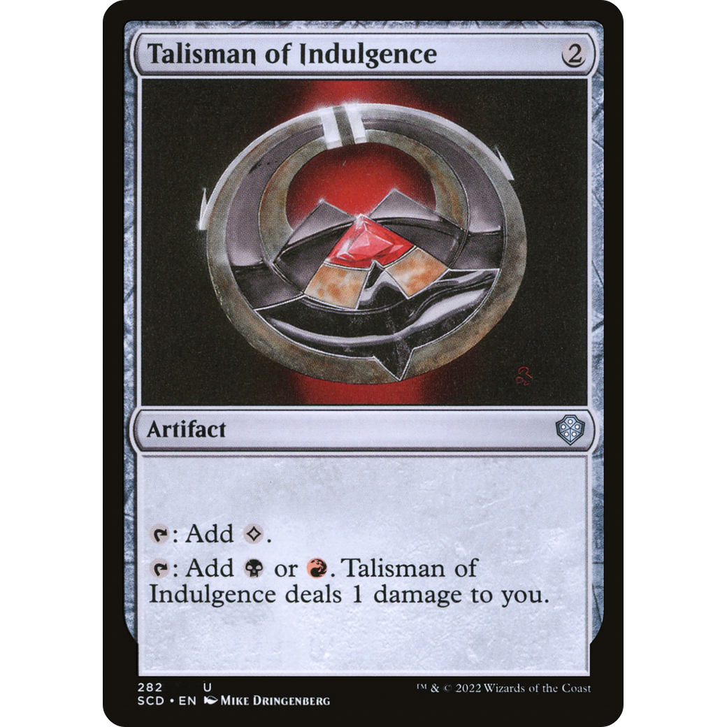 Talisman of Indulgence (SCD-282) - Starter Commander Decks