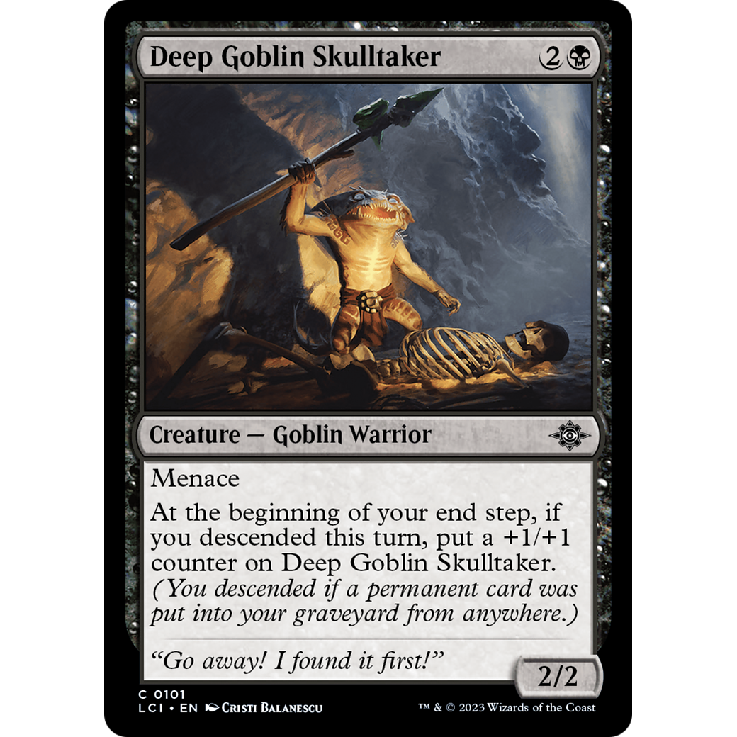 Deep Goblin Skulltaker (LCI-101) - The Lost Caverns of Ixalan