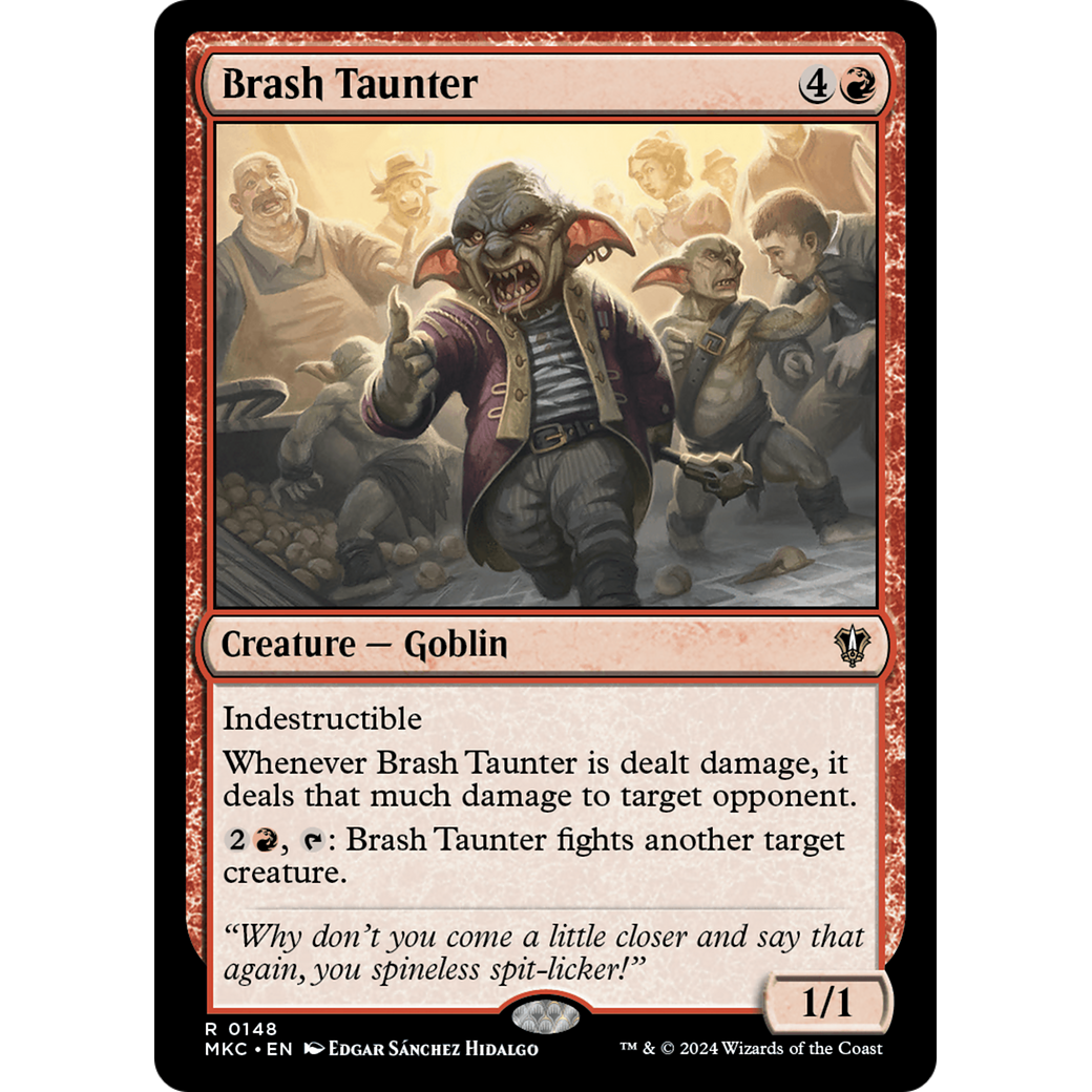 Brash Taunter (MKC-148) - Murders at Karlov Manor Commander