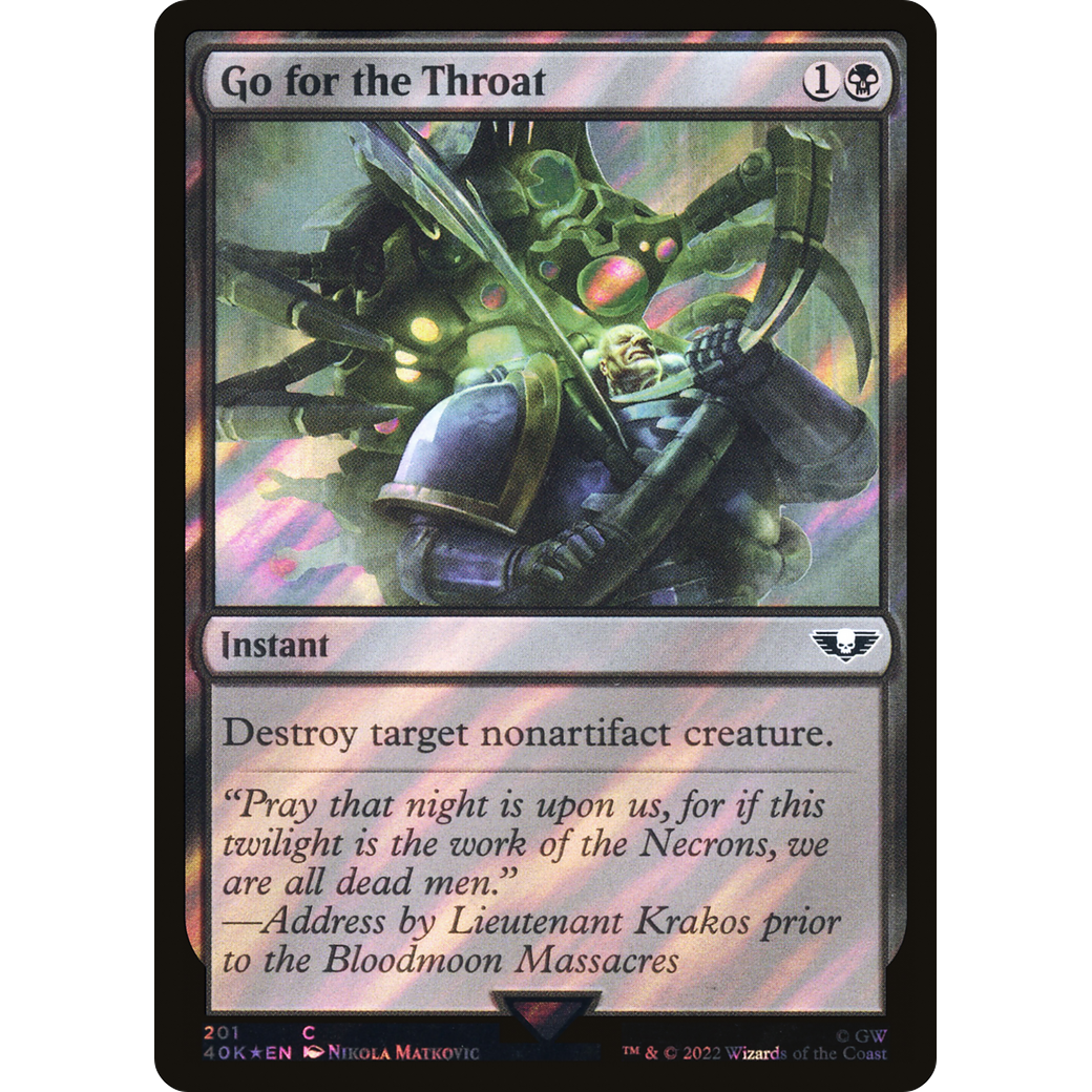 Go for the Throat (40K-201) - Warhammer 40,000 Commander Foil