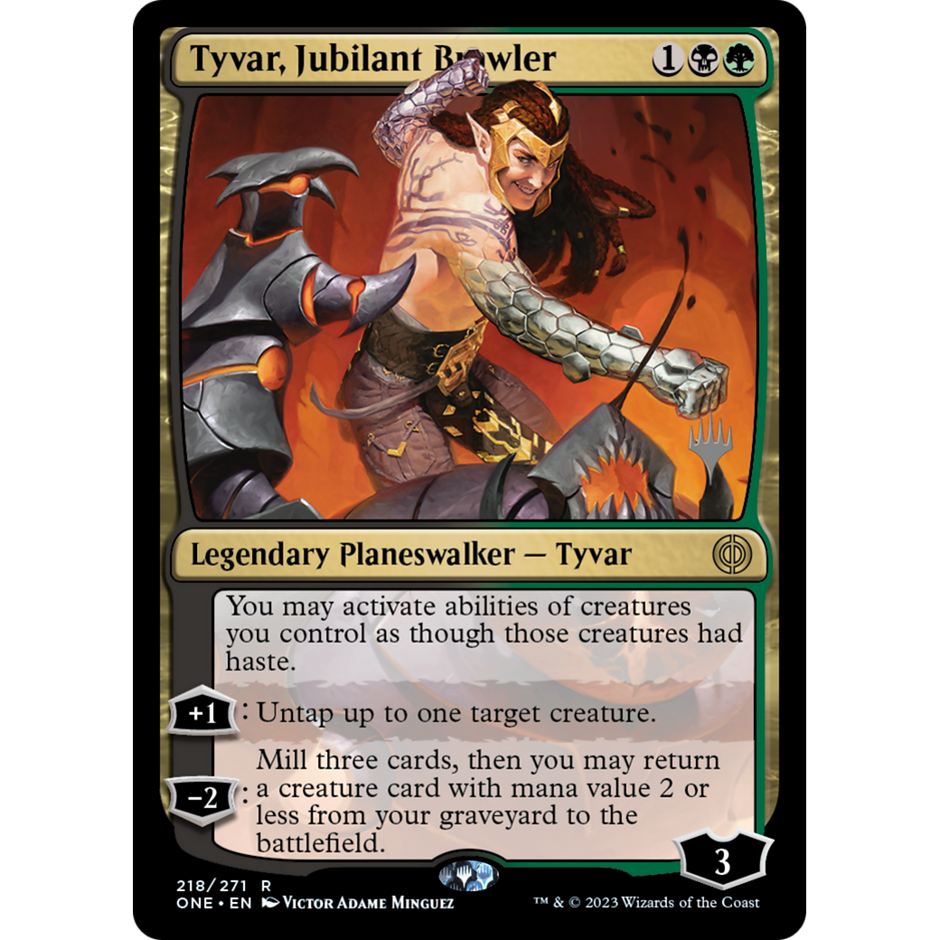 Tyvar, Jubilant Brawler (PPONE-218P) - Phyrexia: All Will Be One Promos Foil