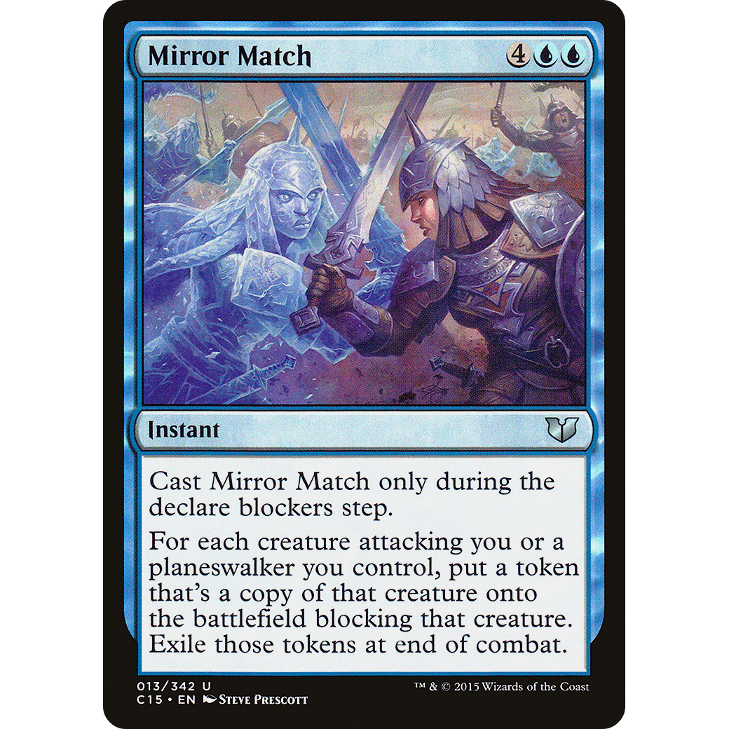 Mirror Match (C15-013) - Commander 2015