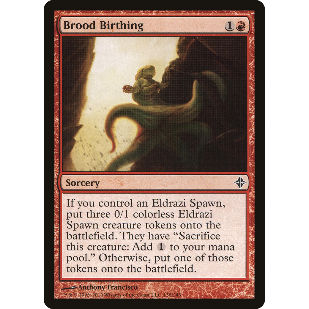 Brood Birthing (ROE-138) - Rise of the Eldrazi Foil