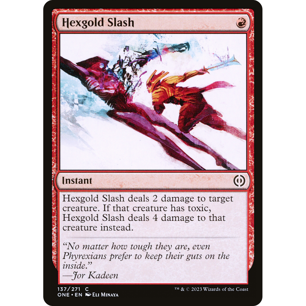 Hexgold Slash (ONE-137) - Phyrexia: All Will Be One Foil