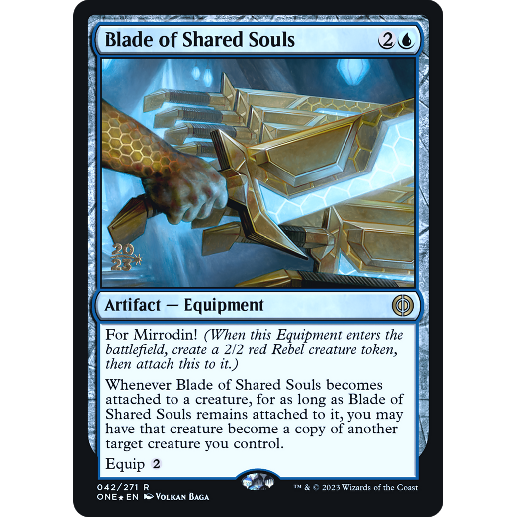 Blade of Shared Souls (PRE-42S) - Phyrexia: All Will Be One Promos Foil