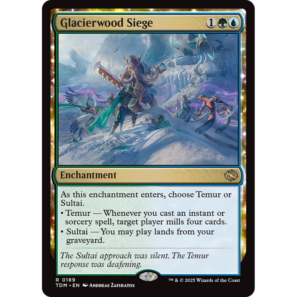 Glacierwood Siege (TDM-189) - Tarkir: Dragonstorm: (enchantment)
