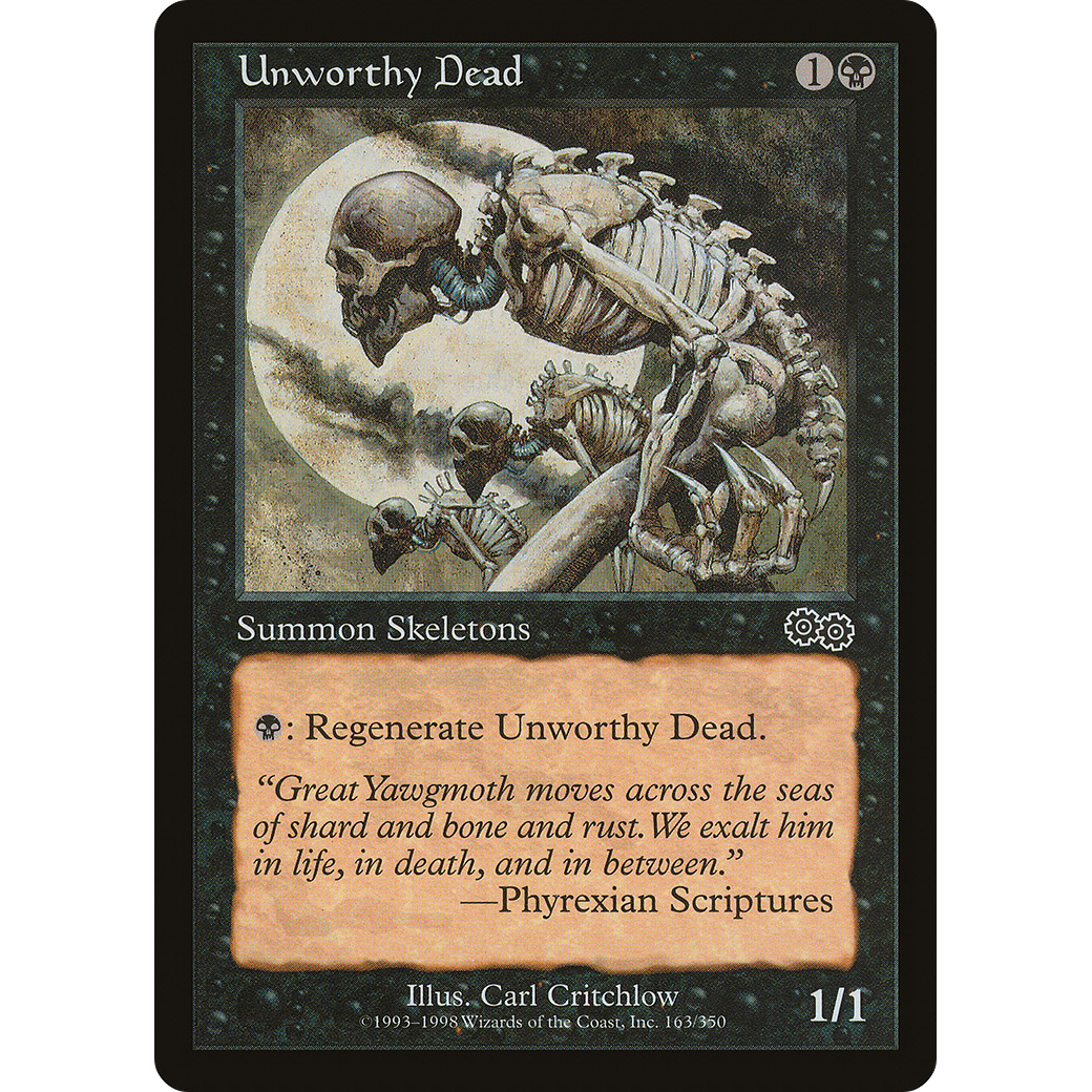 Unworthy Dead (USG-163) - Urza's Saga
