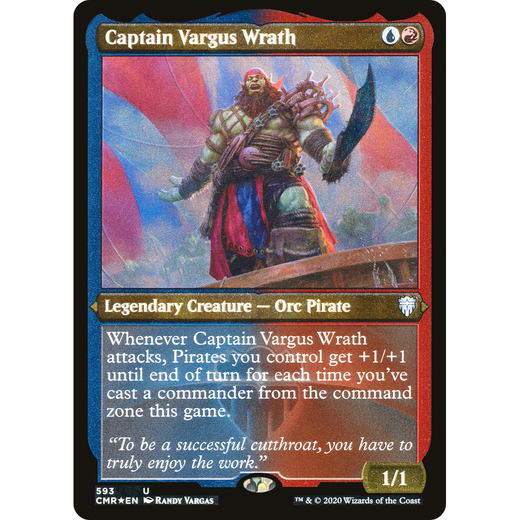 Captain Vargus Wrath (Foil Etched) (CMR-593) - Commander Legends Foil