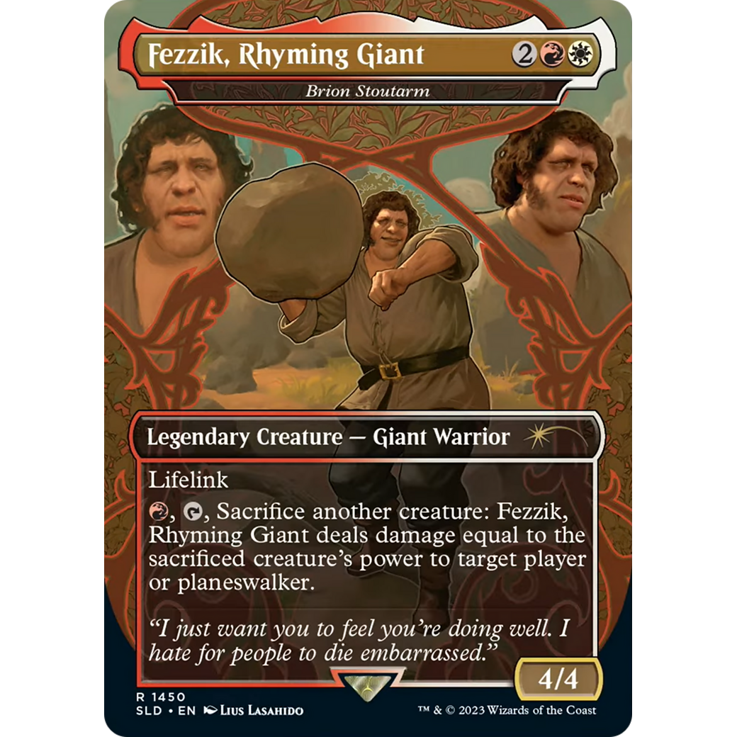 Fezzik, Rhyming Giant - Brion Stoutarm (SLD-1450) - Secret Lair Drop / Fezzik, Rhyming Giant (Borderless)