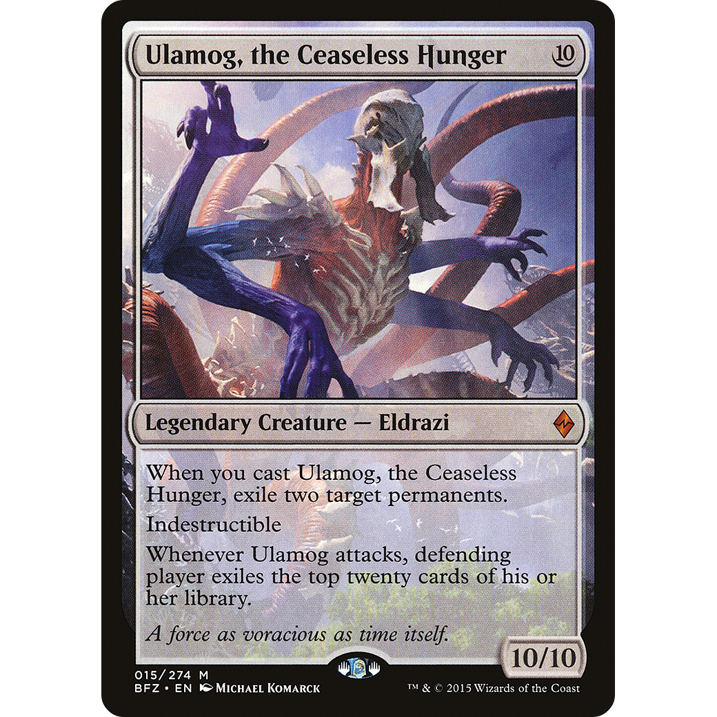 Ulamog, the Ceaseless Hunger (BFZ-015) - Battle for Zendikar