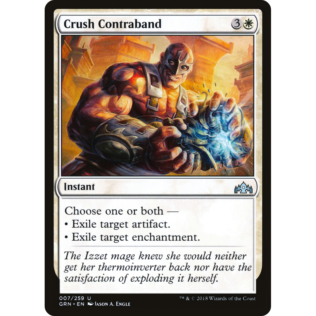 Crush Contraband (GRN-007) - Guilds of Ravnica