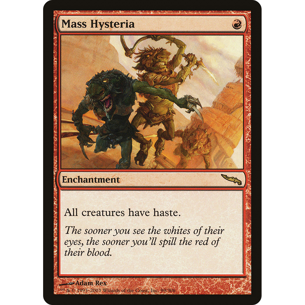Mass Hysteria (MRD-099) - Mirrodin