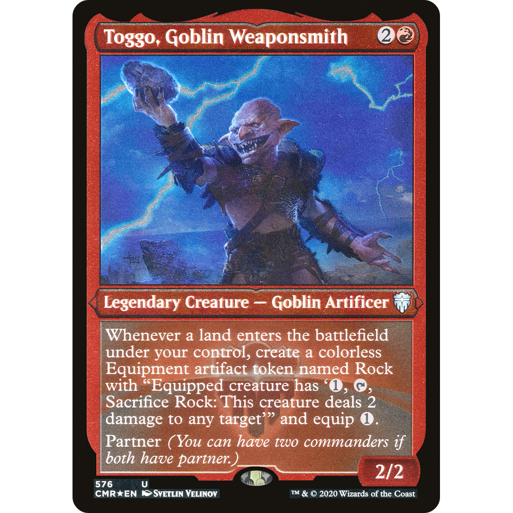 Toggo, Goblin Weaponsmith (Foil Etched) (CMR-576) - Commander Legends Foil
