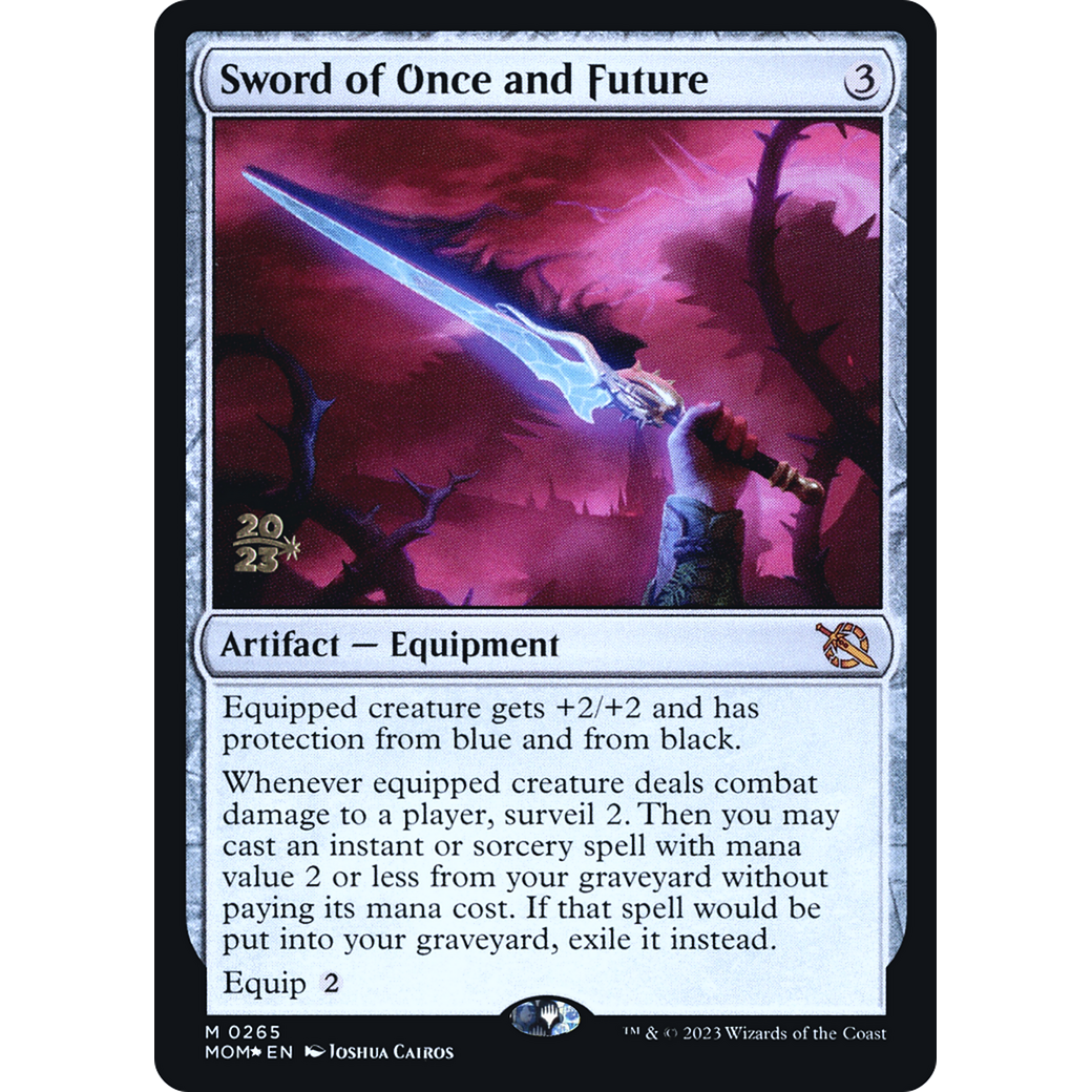 Sword of Once and Future (PRE-265S) - March of the Machine Promos Foil