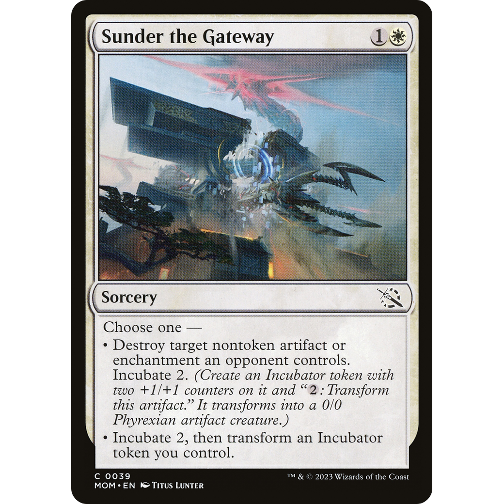 Sunder the Gateway (MOM-039) - March of the Machine