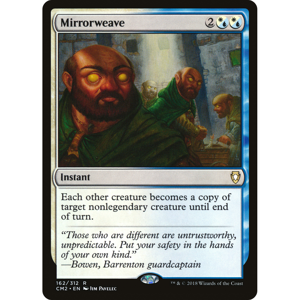 Mirrorweave (CM2-162) - Commander Anthology Volume II
