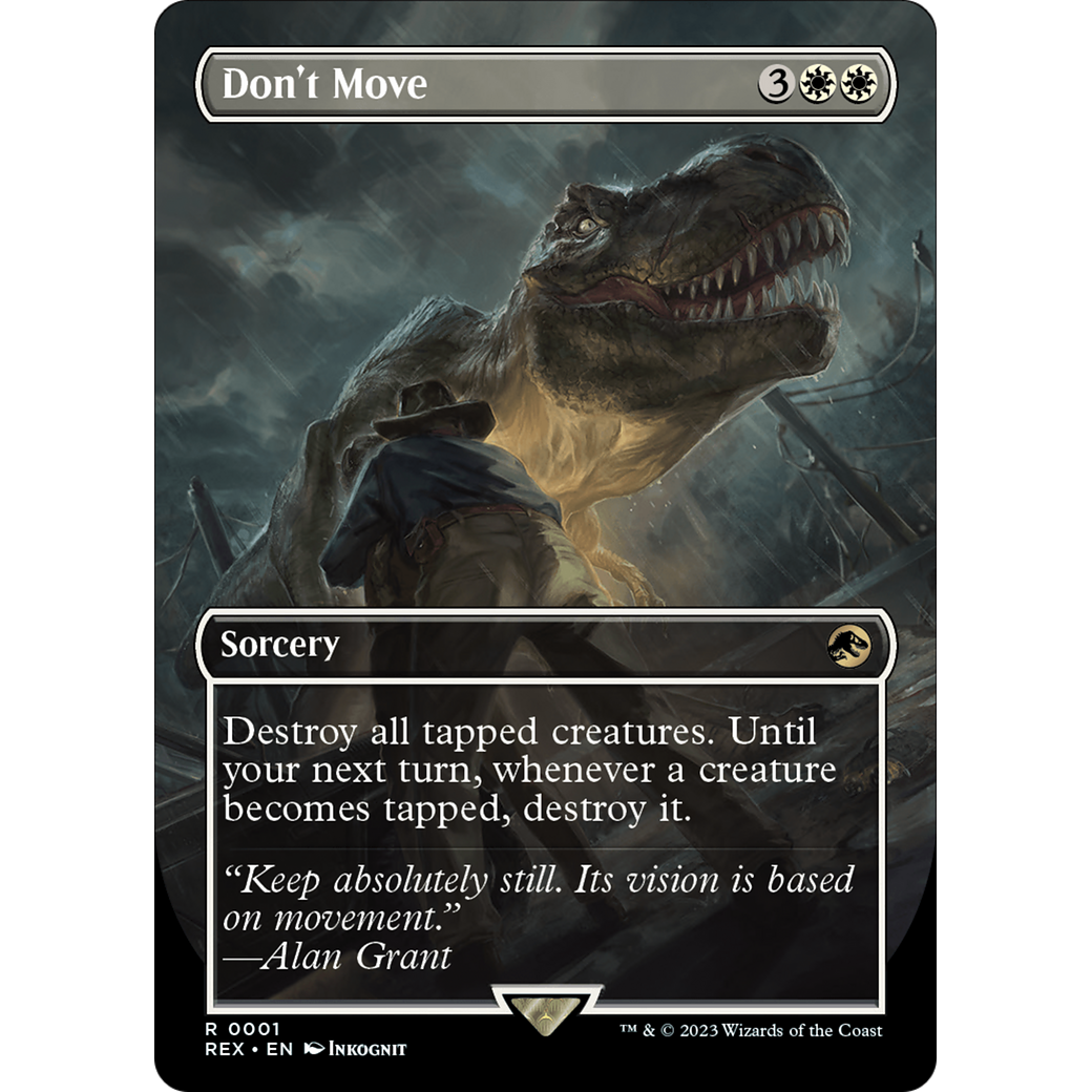 Don't Move (Borderless) (REX-001) - Jurassic World Collection (Borderless) Foil