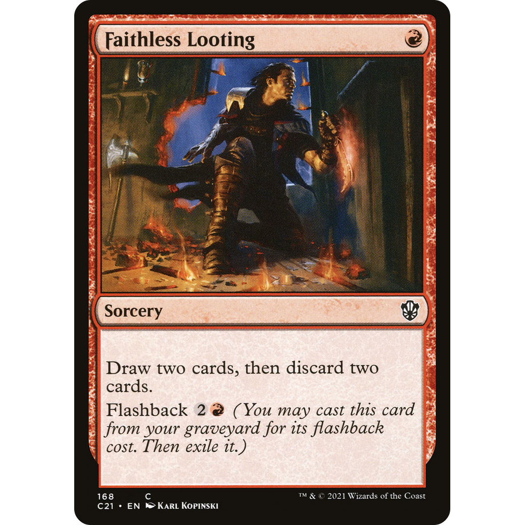 Faithless Looting (C21-168) - Commander 2021