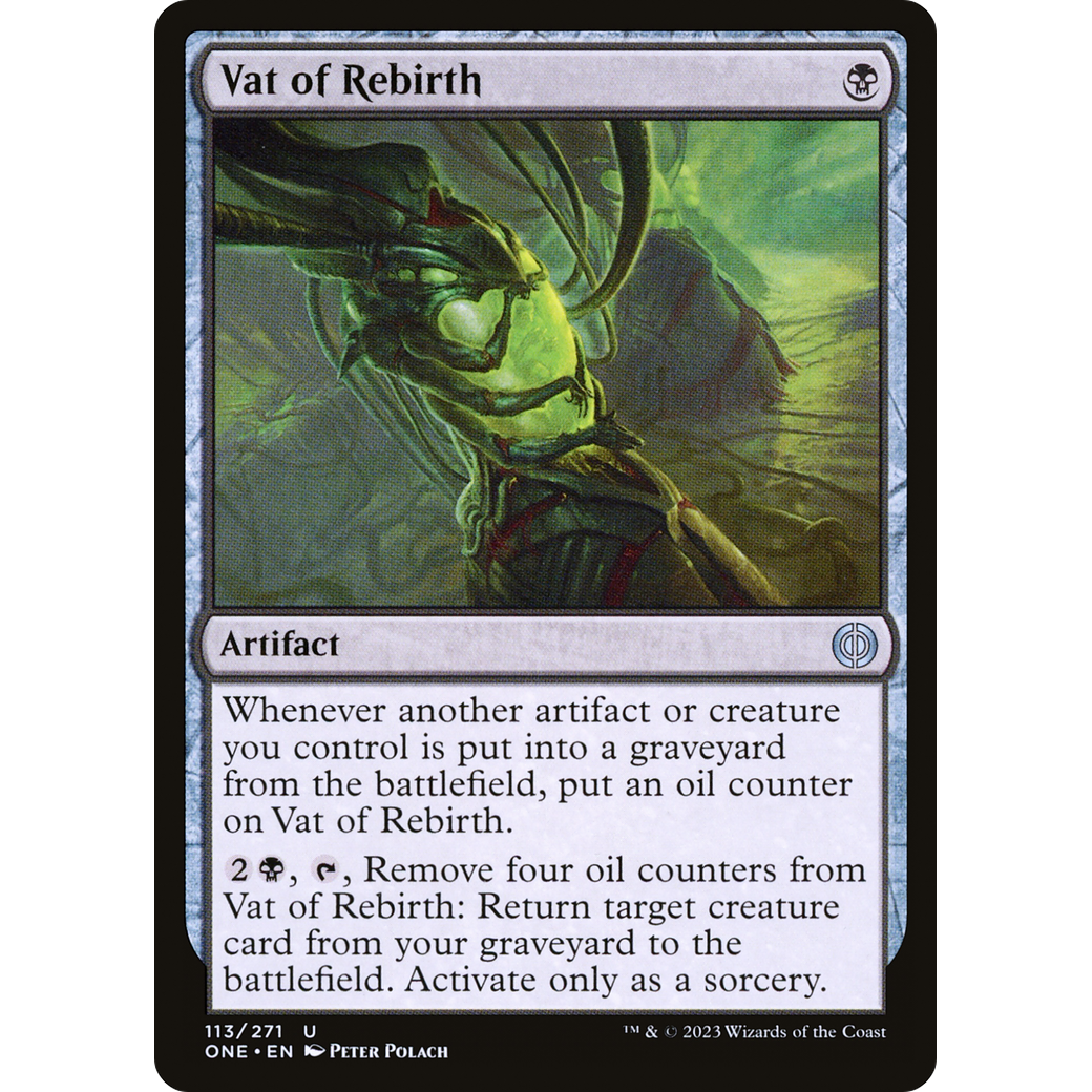Vat of Rebirth (ONE-113) - Phyrexia: All Will Be One