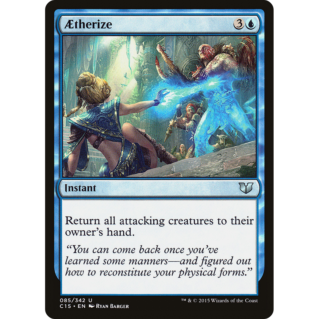 Aetherize (C15-085) - Commander 2015