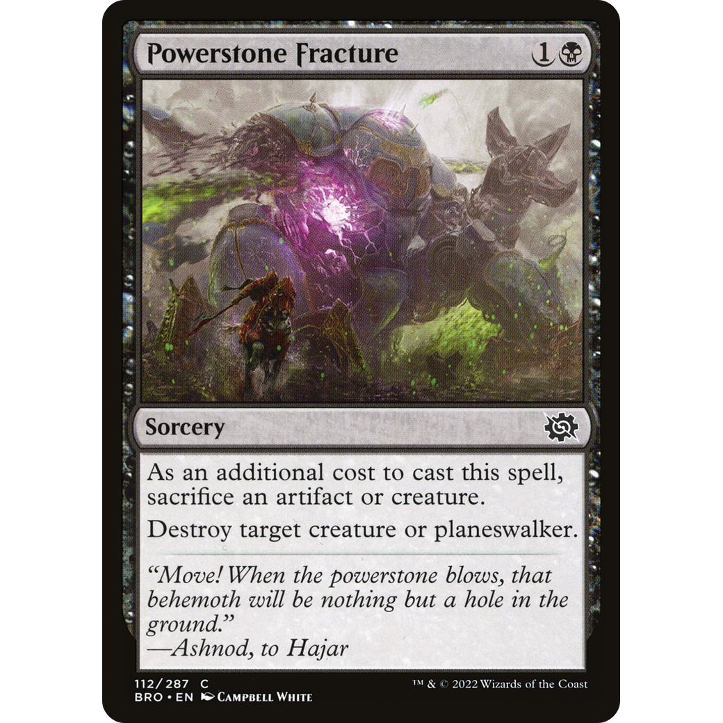 Powerstone Fracture (BRO-112) - The Brothers' War