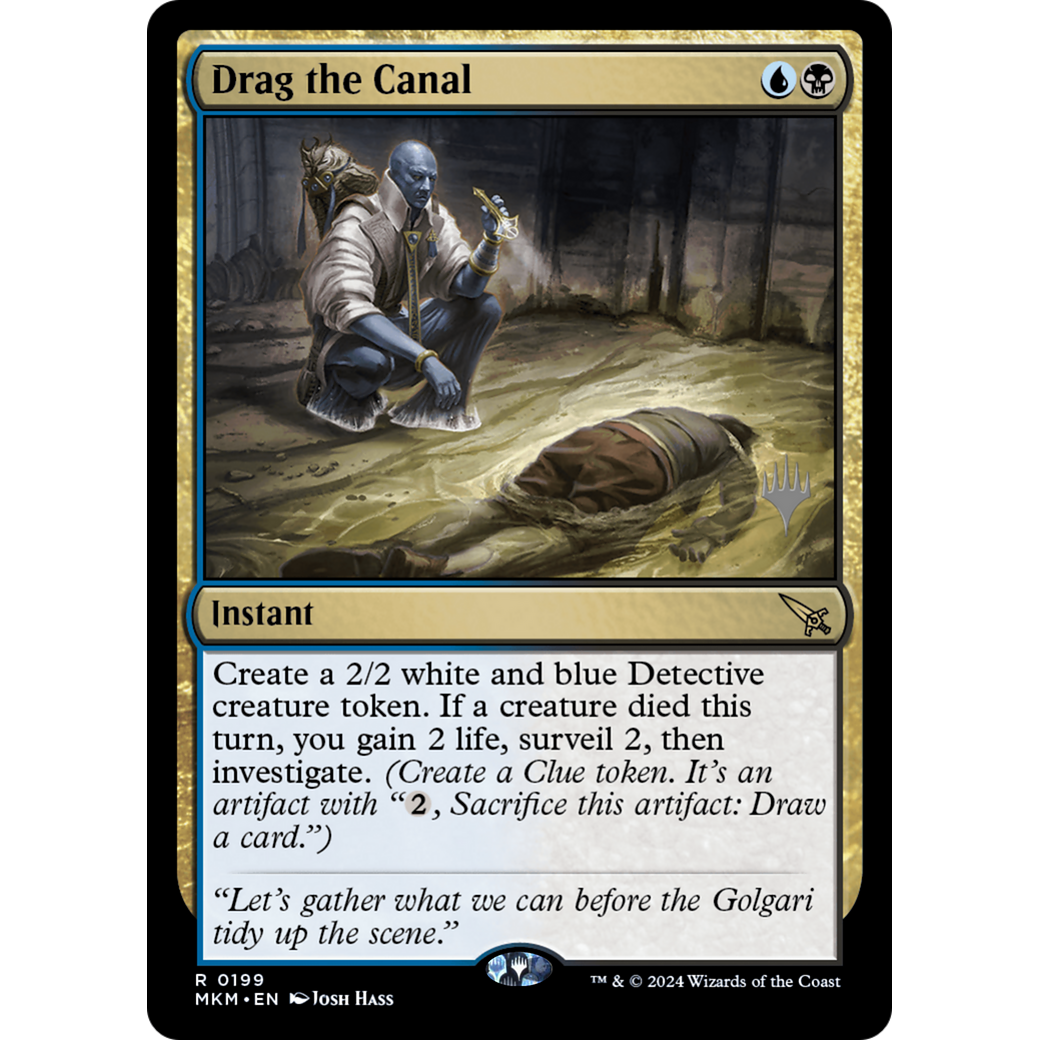 Drag the Canal (PPMKM-199P) - Murders at Karlov Manor Promos