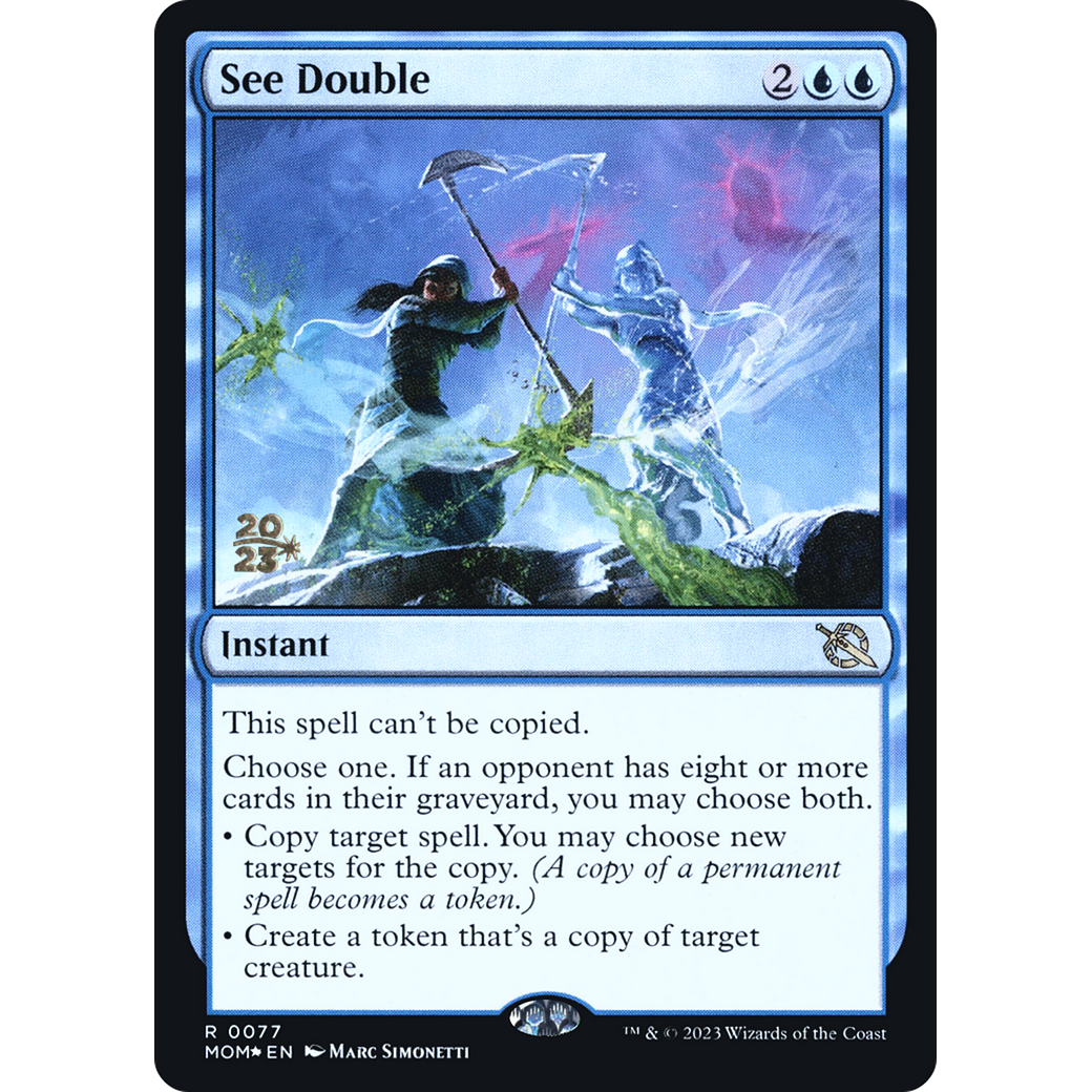 See Double (PRE-77S) - March of the Machine Promos Foil