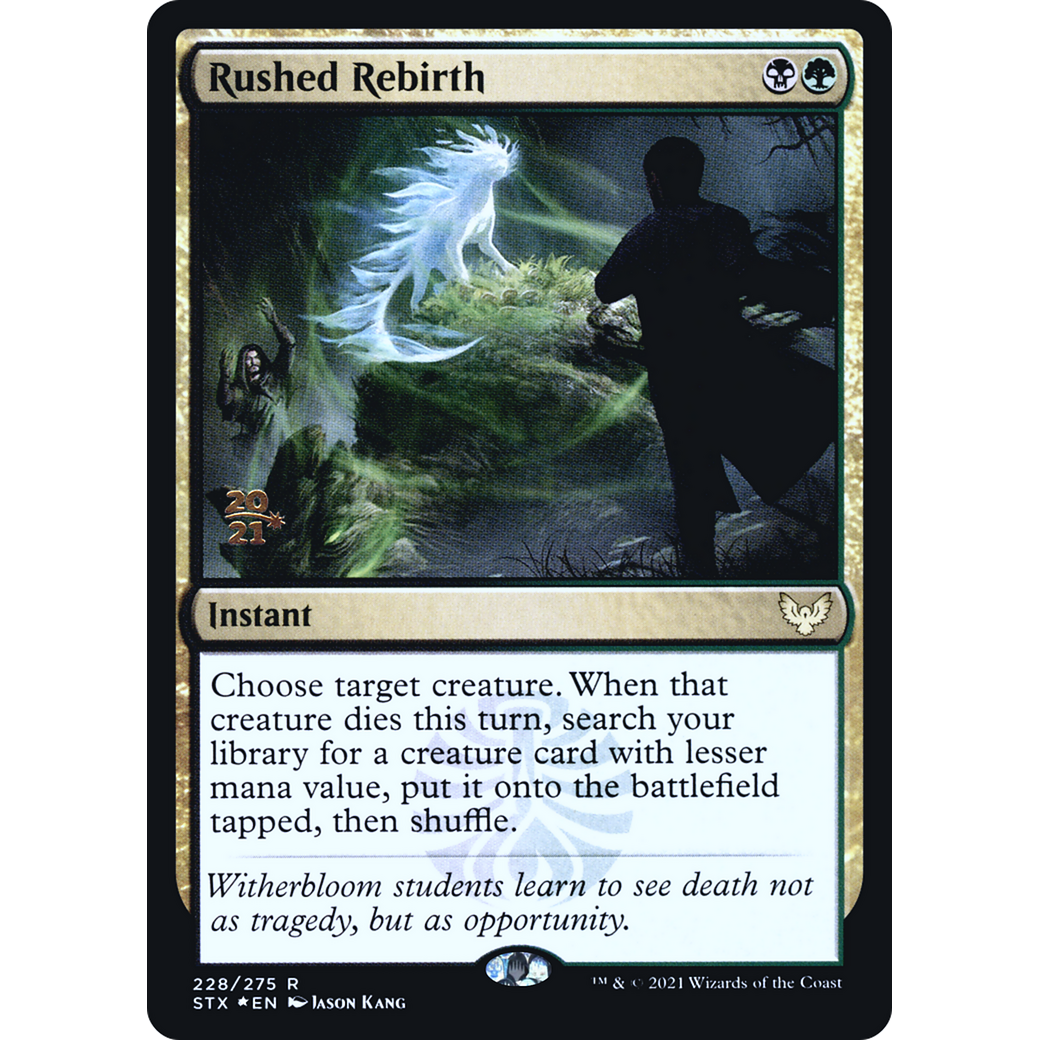 Rushed Rebirth (PRE-228) - Strixhaven: School of Mages Promos Foil