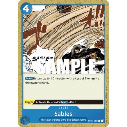 Sables (ST03-015) - Starter Deck 3: The Seven Warlords of The Sea