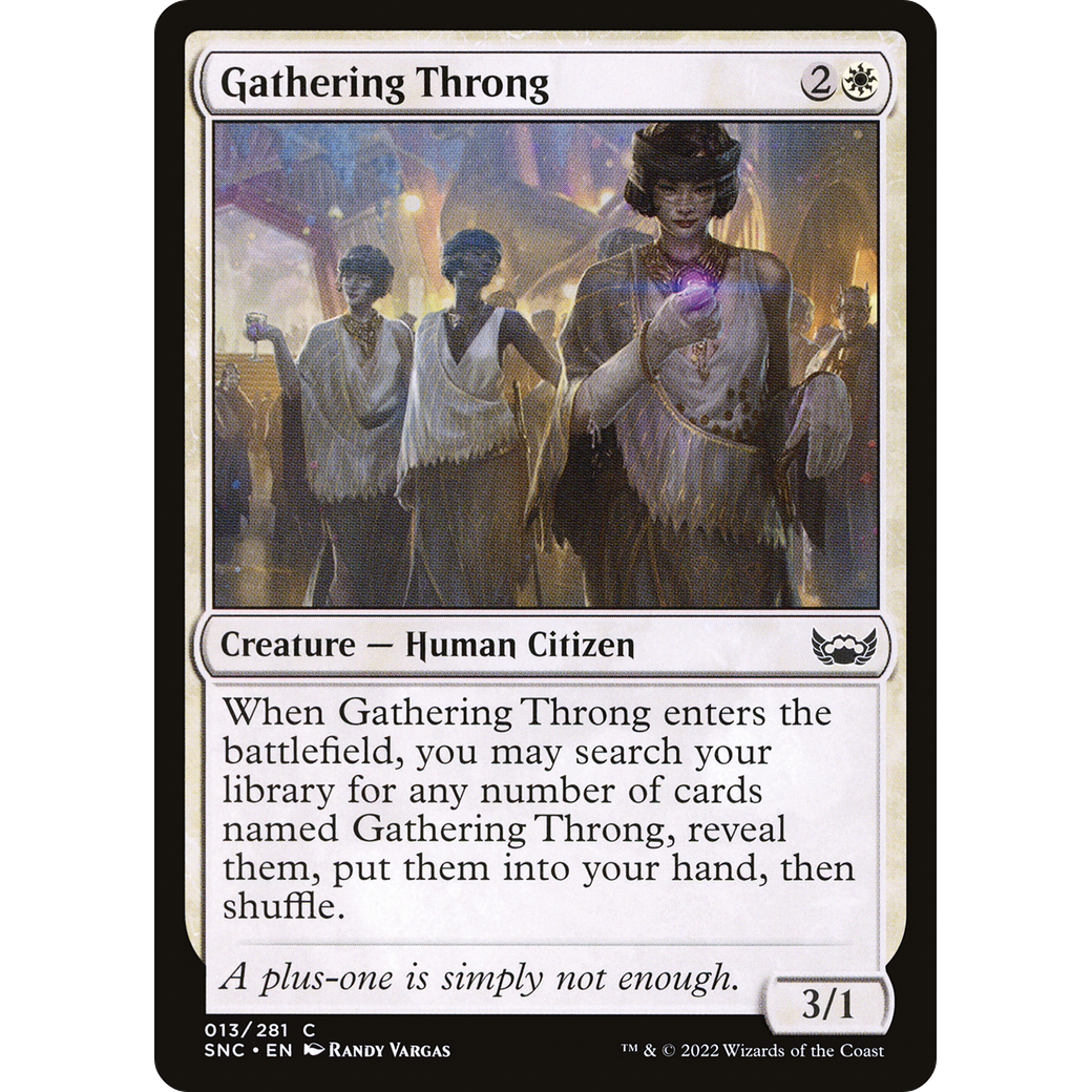 Gathering Throng (SNC-013) - Streets of New Capenna