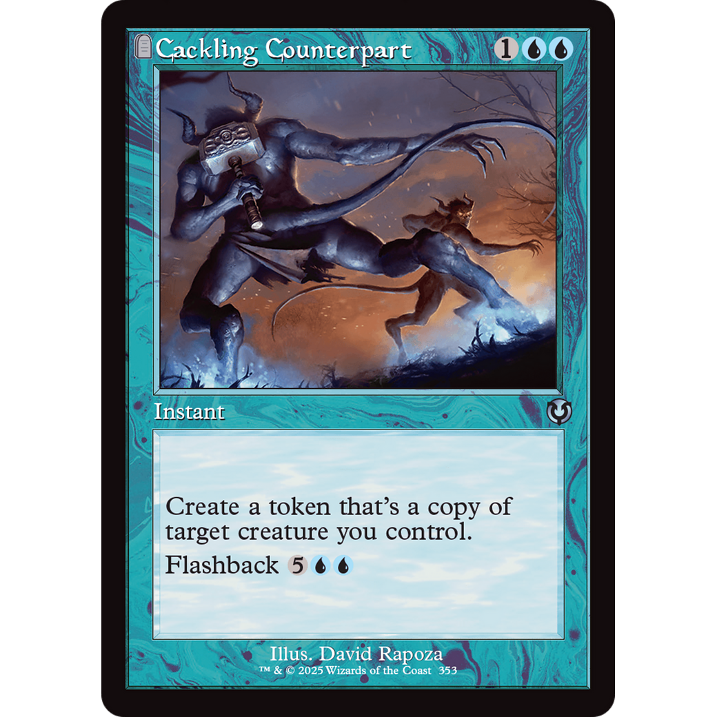 Cackling Counterpart (INR-353) - Innistrad Remastered: (tombstone)