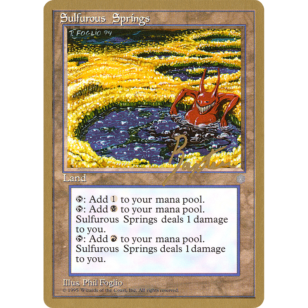 Sulfurous Springs - 1996 George Baxter (ICE) (WCD-) - Pro Tour Collector Set