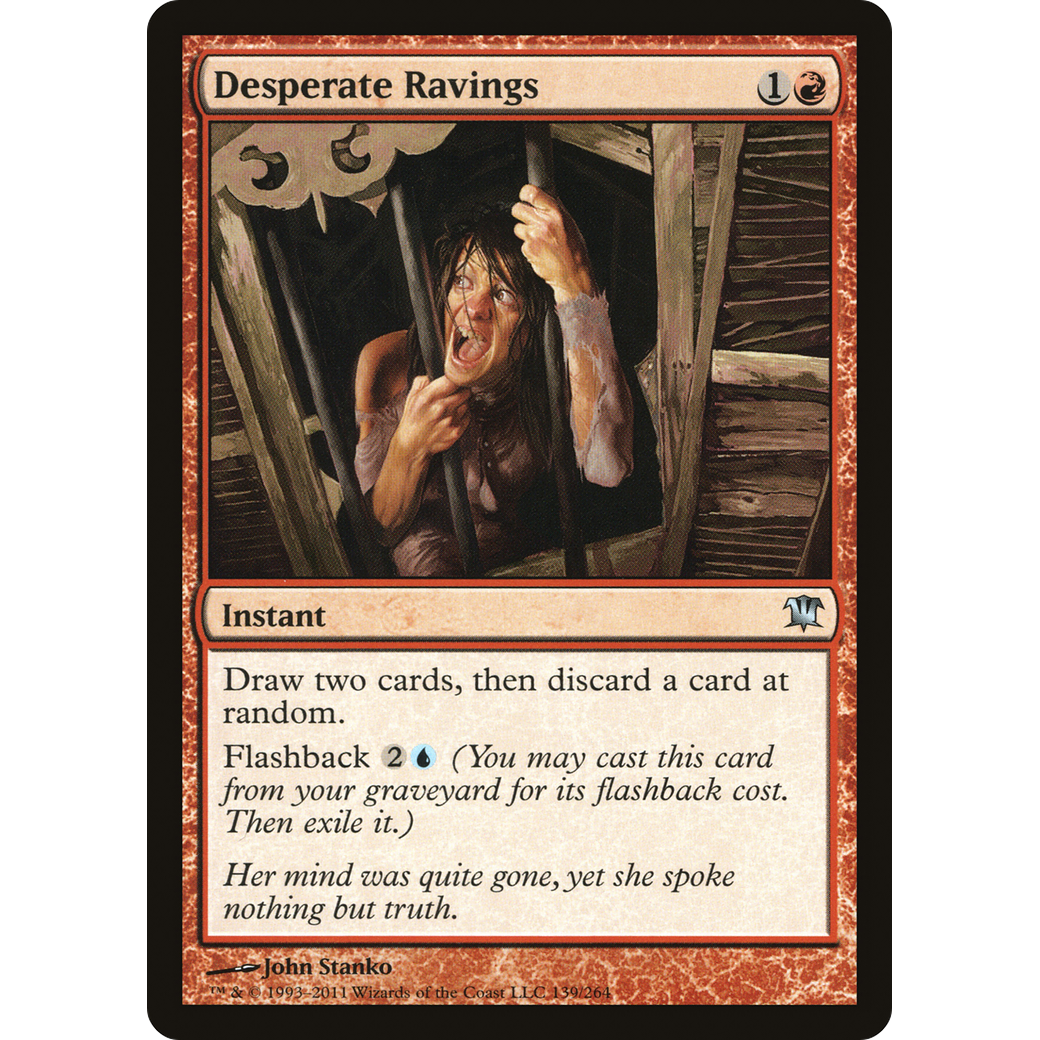 Desperate Ravings (ISD-139) - Innistrad Foil