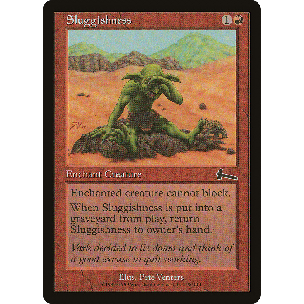 Sluggishness (ULG-092) - Urza's Legacy Foil