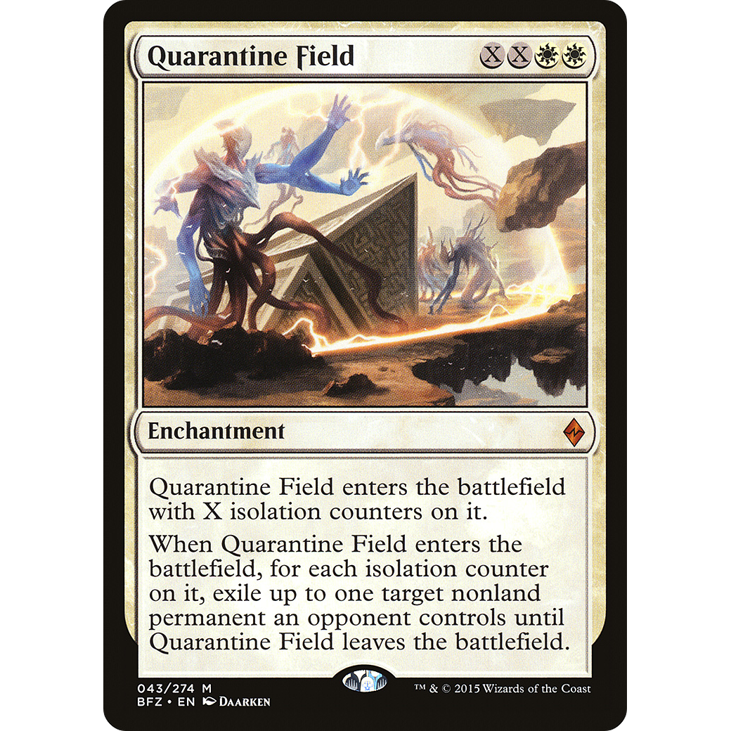 Quarantine Field (BFZ-043) - Battle for Zendikar