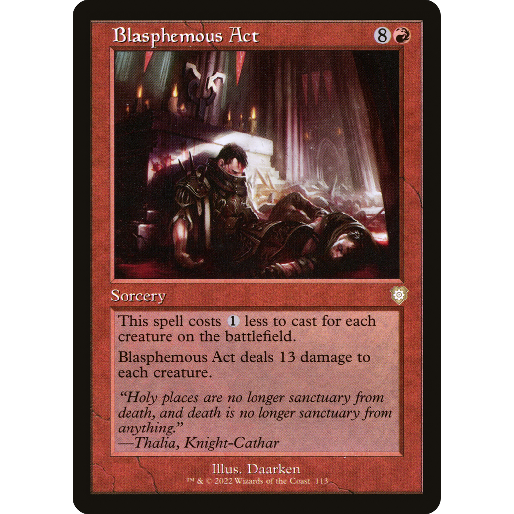 Blasphemous Act (Retro Frame) (BRC-113) - The Brothers' War Commander