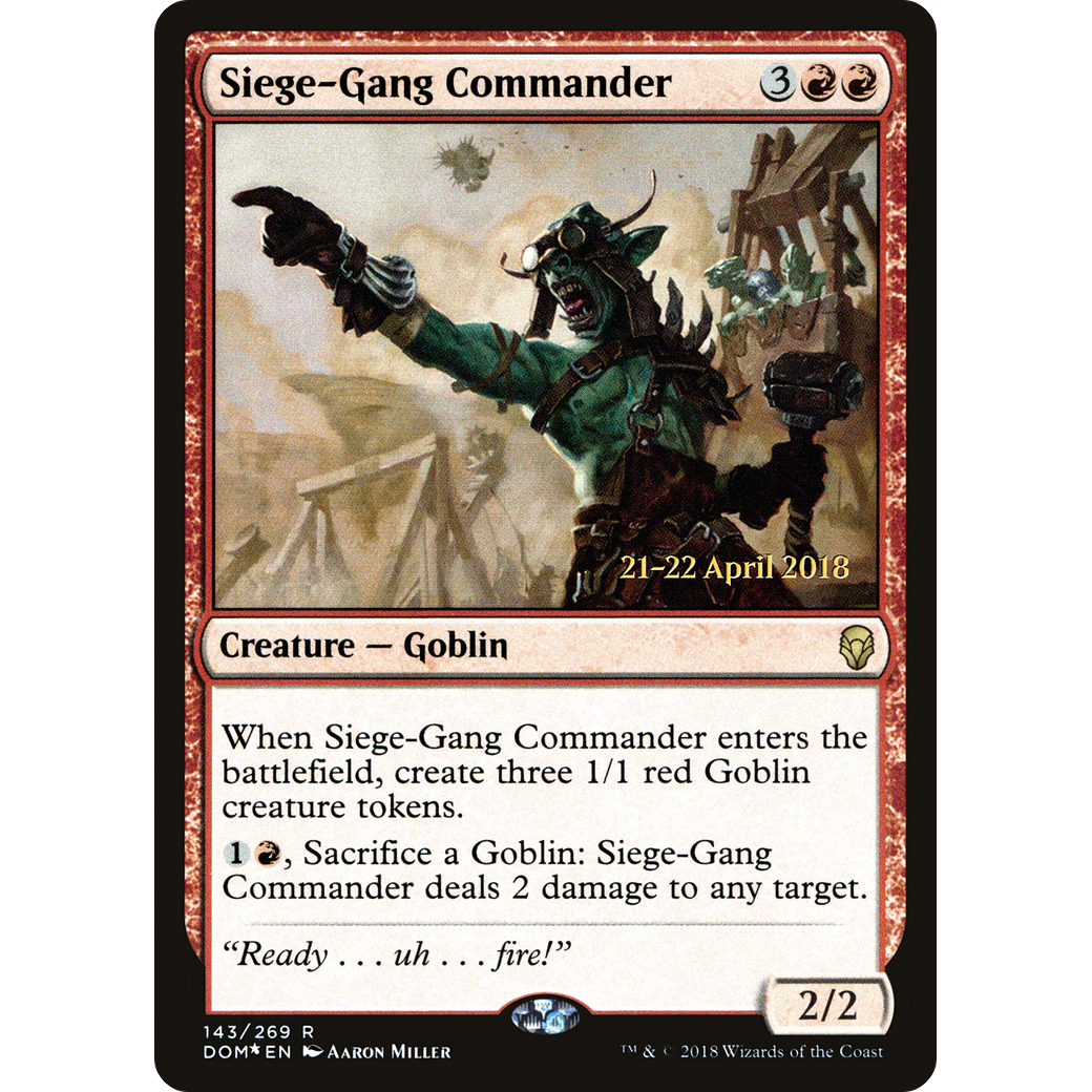 Siege-Gang Commander (PRE-143) - Dominaria Promos Foil