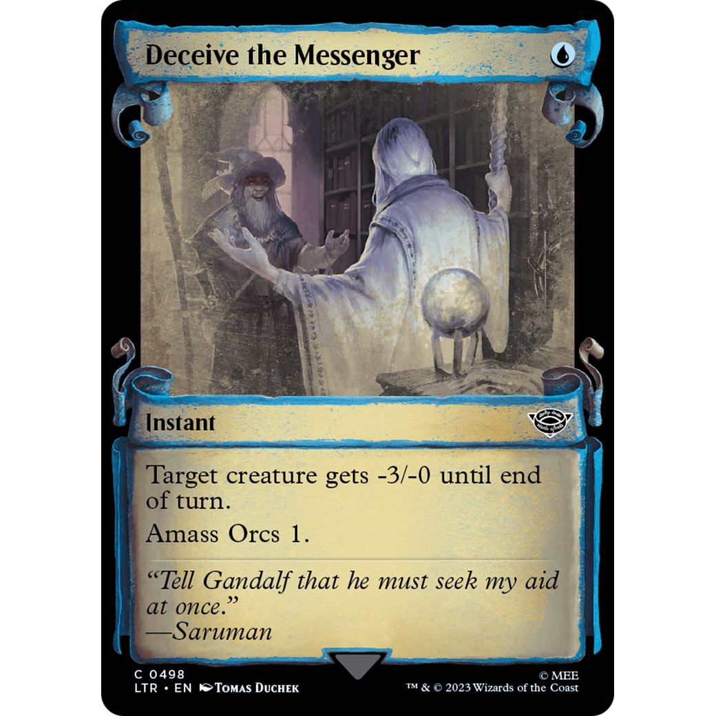 Deceive the Messenger (LTR-498) - The Lord of the Rings: Tales of Middle-earth: (Showcase)