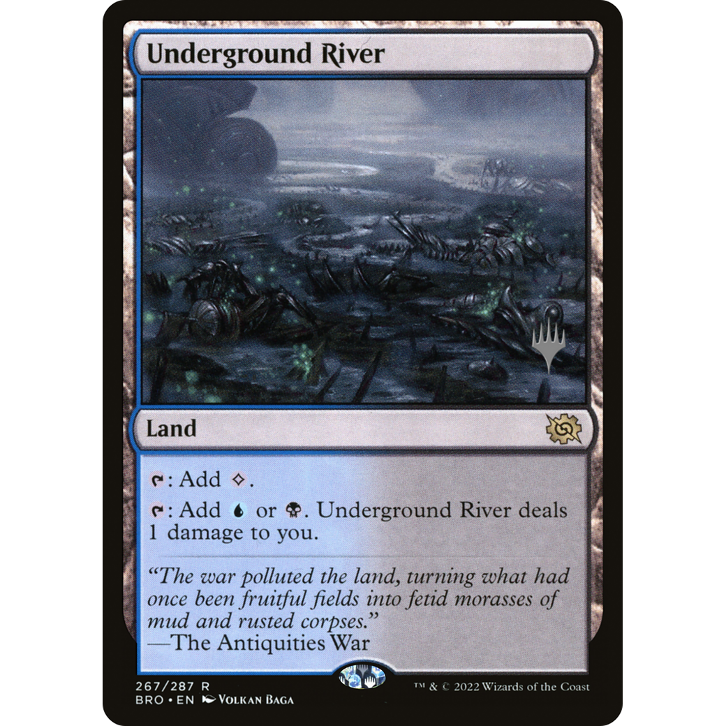 Underground River (PPBRO-267) - The Brothers' War Promos